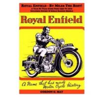 Royal Enfield - By Miles the Best!