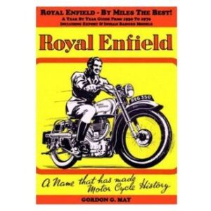 Royal Enfield - By Miles the Best!